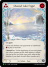 Channel Lake Frigid